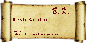 Bloch Katalin névjegykártya